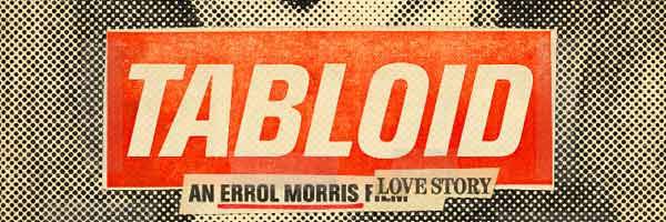 TABLOID Movie Review