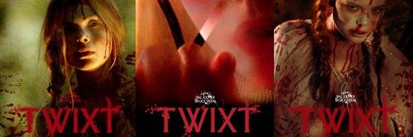 TWIXT Posters
